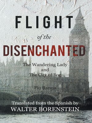 cover image of Flight of the Disenchanted